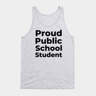 Proud Public School Student Tank Top